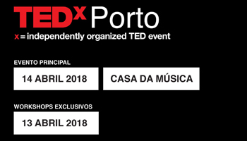 TEDxPorto promete surpreender em 2018 com o tema “É Natural?” em dois dias de evento